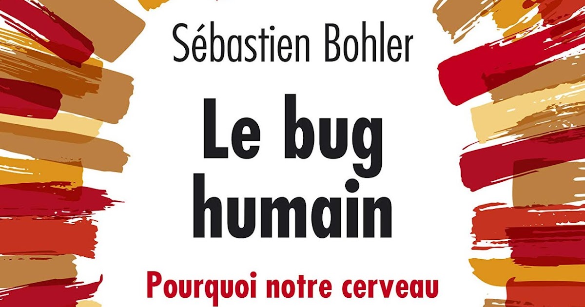 Couverture du livre Le Bug Humain, qui traite de psychologie et qui se rapproche de la gestalt